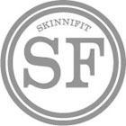 Skinni Fit